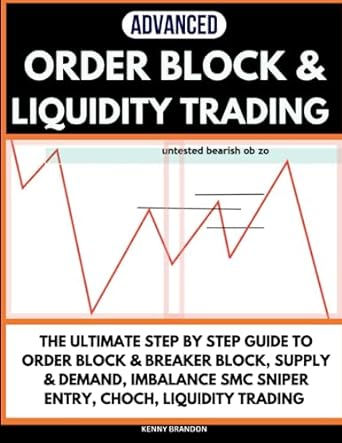 order block trading the ultimate step by step guide to order block breaker block supply and demand and