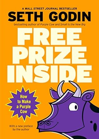 free prize inside how to make a purple cow 1st edition seth godin 1591841674, 978-1591841678