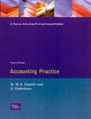 accounting practice 1st edition underdown, prof brian 0273604732