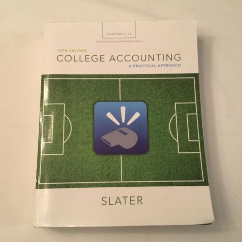 college accounting a practical approach 13th edition jeffery slater