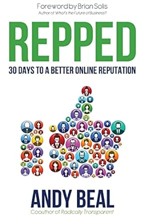 repped 30 days to a better online reputation 1st edition andy beal 1493698060, 978-1493698066