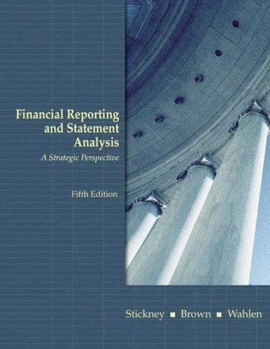 financial reporting and statement analysis a strategic perspective 5th edition michael w. maher, roman l.
