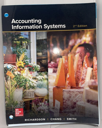 accounting information systems 2nd edition chengyee janie chang, rod e. smith, vernon richardson