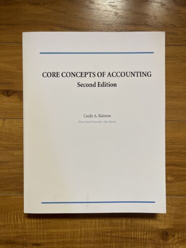 core concepts of accounting 2nd edition cecily a. raiborn 9785090106061