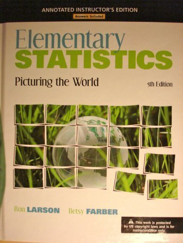 elementary statistics picturing the world annotated instructors 5th edition ron larson 0321693655,