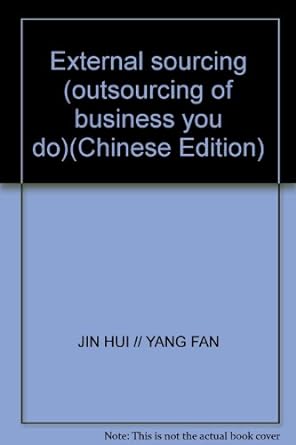 external sourcing 1st edition jin hui // yang fan 7801691768, 978-7801691767