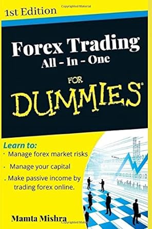 forex trading all in one for dummies 1st edition mamta mishra b0848yv7bc, 979-8605295655