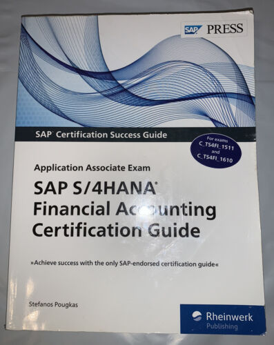 sap s/4hana financial accounting certification guide application associate exam 1st edition stefanos pougkas