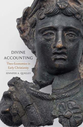 divine accounting 1st edition jennifer a. quigley 9780300253160, 0300253168