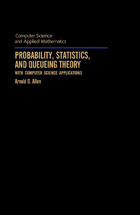 probability statistics and queueing theory with computer science applications 2nd edition arnold o allen