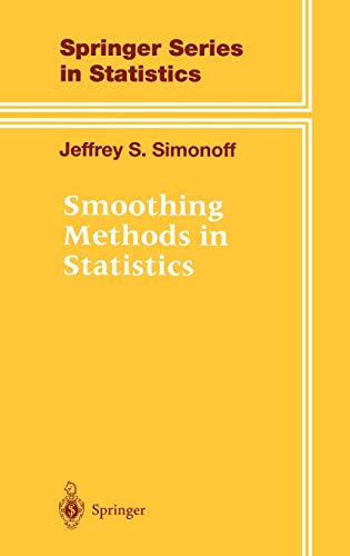 smoothing methods in statistics 1st edition jeffrey s simonoff 0387947167, 9780387947167