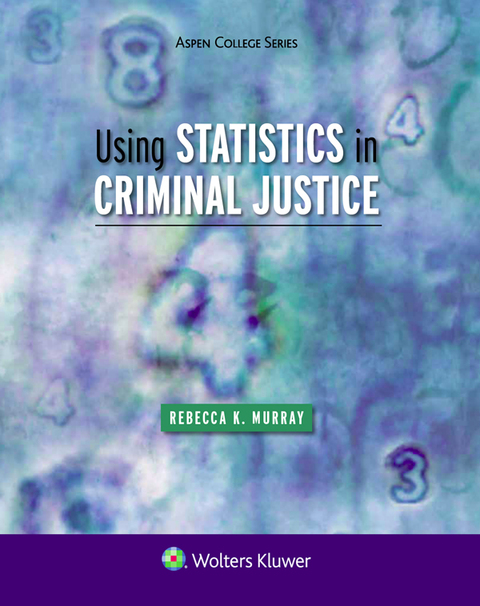 using statistics in criminal justice 2nd edition rebecca k murray 1454861479, 9781454861478