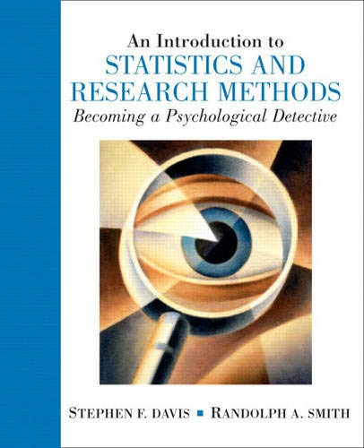 an introduction to statistics and research methods becoming a psychological detective 1st edition stephen f
