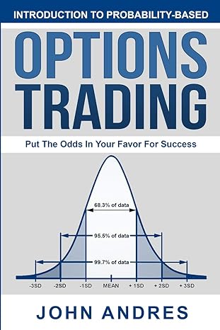 introduction to probability based options trading put the odds in your favor for success 1st edition john