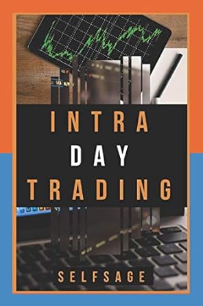 intraday trading 1st edition self sage 1099745926, 978-1099745928