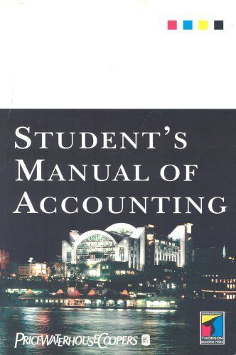 students manual of accounting 1st edition pricewaterhousecoopers staff 1861525060, 9781861525062
