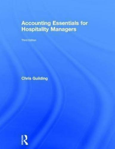accounting essentials for hospitality managers 3rd edition chris guilding 0415841070, 9780415841078