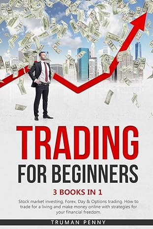 trading for beginners 3 books in 1 1st edition truman penny 979-8646762109