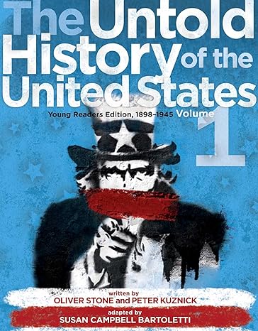 the untold history of the united states volume 1 young readers edition susan campbell bartoletti ,oliver