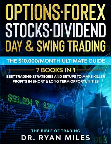 options forex stocks dividend day and swing trading the bible best trading strategies and setups to make