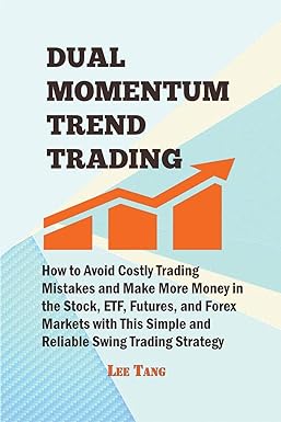 dual momentum trend trading 1st edition lee tang 1393403263, 978-1393403265