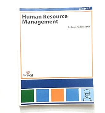 human resource management 1st edition laura portolese dias 1453319433, 978-1453319437