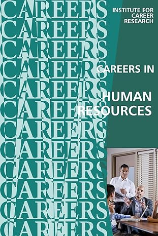 careers in human resources personnel management 1st edition institute for career research 1533029911,