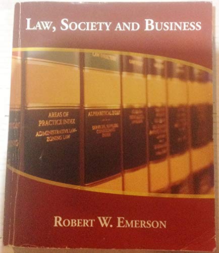 law society and business 1st edition robert w. emerson 1938315626, 9781938315626