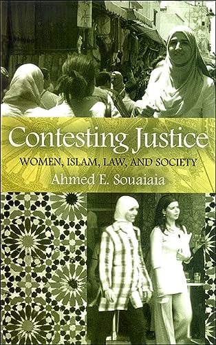 contesting justice women isla law and society 1st edition ahmed e souaiaia 079147397x, 9780791473979