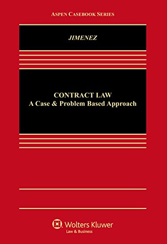 contract law a case and problem based approach 1st edition paul owen 1454863307, 9781454863304