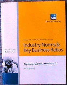 industry norms and key business ratios 2003rd edition dun bradstreet 1592740715, 9781592740710