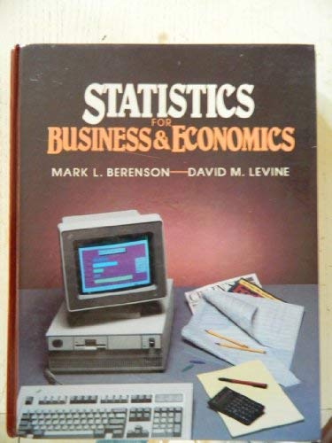 a first course in statistics for business and economics 1st edition mark l berenson, david m levine
