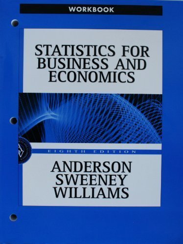 statistics for business and economics 8th edition david r anderson , dennis j sweeney , thomas a williams