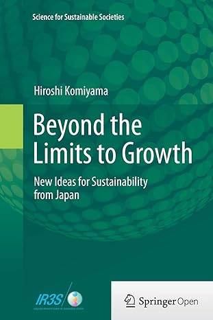 beyond the limits to growth new ideas for sustainability from japan 1st edition hiroshi komiyama 4431561749,