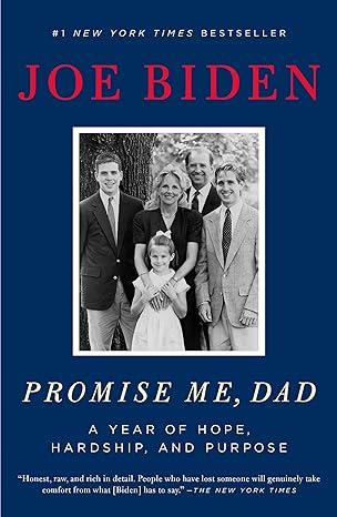 promise me dad a year of hope hardship and purpose 1st edition joe biden 1250171695, 978-1250171696