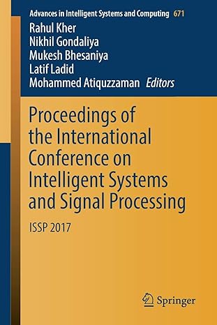 proceedings of the international conference on intelligent systems and signal processing issp 2017 1st