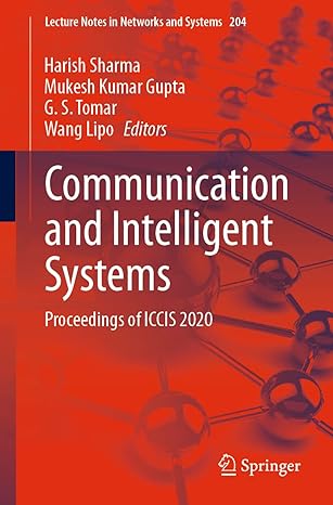communication and intelligent systems proceedings of iccis 2020 1st edition harish sharma ,mukesh kumar gupta