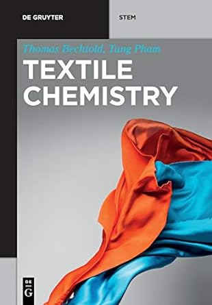 textile chemistry 1st edition thomas bechtold, tung pham 3110549840, 978-3110549843