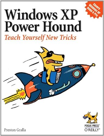windows xp power hound teach yourself new tricks 1st edition preston gralla 0596006195, 978-0596006198