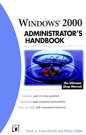 windows 2000 administrators handbook 1st edition mark linsenbardt 0764533452, 978-0764533457
