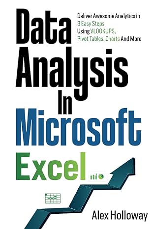 data analysis in microsoft excel 1st edition alex holloway b0cccpkttx, 979-8852388452
