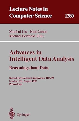 advances in intelligent data analysis reasoning about data second international symposium ida 97 london uk