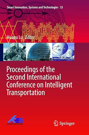 proceedings of the second international conference on intelligent transportation 1st edition huapu lu