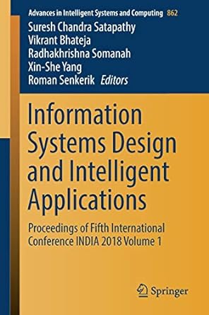 information systems design and intelligent applications proceedings of fifth international conference india