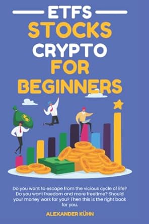stocks etf crypto the beginners guide for success at the stockmarket do you want to escape from the vicious