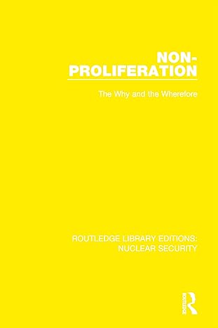 non proliferation the why and the wherefore 1st edition stockholm international peace research institute