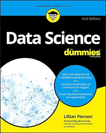 data science for dummies 2nd edition lillian pierson ,jake porway 1119327636, 978-1119327639