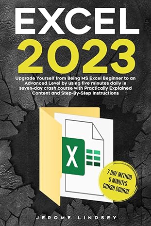 excel 2023 upgrade yourself from being ms excel beginner to an advanced level by using five minutes daily in