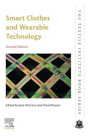 smart clothes and wearable technology 2nd edition jane mccann, david bryson 0128195266, 978-0128195260