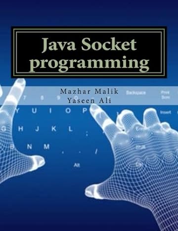 java socket programming 1st edition mr mazhar hussain malik ,mr yaseen ali 1505488516, 978-1505488517